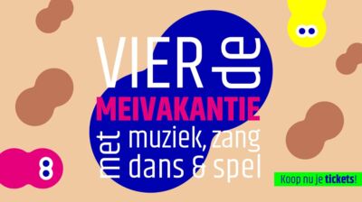 Kleurvolle poster voor de meivakantie met muziek, zang, dans en spel; datum: 8 mei.